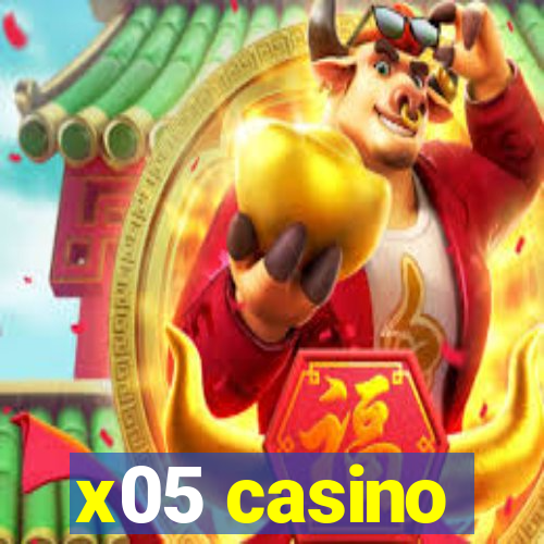 x05 casino